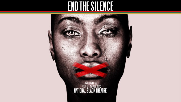 ‘End The Silence’ theatre poster for #BlackRightsMatter movement in 2021. Showing a black lady with crossed out lips indicating her silence being forced. Agape Theatre Company. Performed in London & National Black Theatre, Harlem NYC