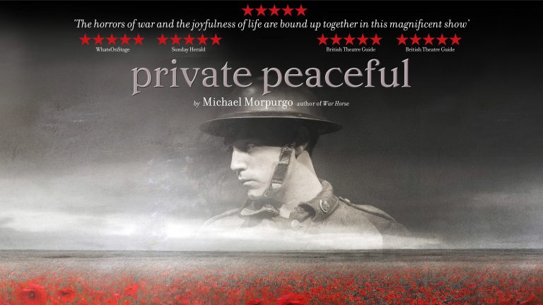 A quad poster for multi-award winning Private Peaceful. By Michael Morpurgo author of War Horse. Produced by SCAMP Theatre and Carey Marks at Edinburgh Festival in 2014
